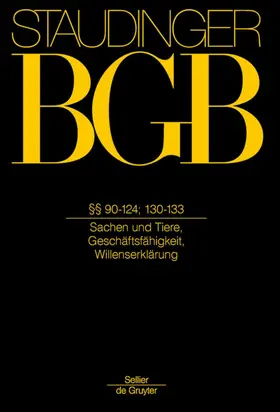 BGB  §§ 90-124; §§ 130-133. (Allgemeiner Teil 3) - Mängelexemplar, kann leichte Gebrauchsspuren aufweisen. Sonderangebot ohne Rückgaberecht. Nur so lange der Vorrat reicht.