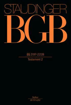 Kommentar zum Bürgerlichen Gesetzbuch mit Einführungsgesetz und Nebengesetzen §§ 2197-2228 - Mängelexemplar, kann leichte Gebrauchsspuren aufweisen. Sonderangebot ohne Rückgaberecht. Nur so lange der Vorrat reicht.