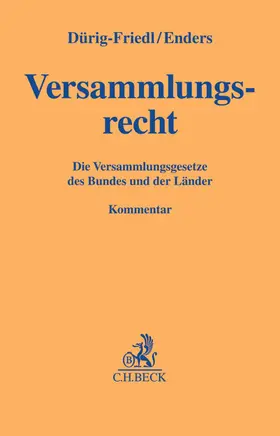 Versammlungsrecht - Vorauflage, kann leichte Gebrauchsspuren aufweisen. Sonderangebot ohne Rückgaberecht. Nur so lange der Vorrat reicht.