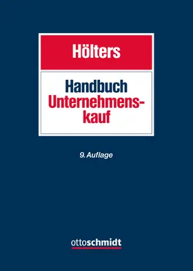 Handbuch Unternehmenskauf - Vorauflage, kann leichte Gebrauchsspuren aufweisen. Sonderangebot ohne Rückgaberecht. Nur so lange der Vorrat reicht.