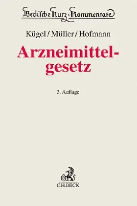 Arzneimittelgesetz AMG - Mängelexemplar, kann leichte Gebrauchsspuren aufweisen. Sonderangebot ohne Rückgaberecht. Nur so lange der Vorrat reicht.