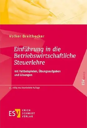 Einführung in die Betriebswirtschaftliche Steuerlehre - Mängelexemplar, kann leichte Gebrauchsspuren aufweisen. Sonderangebot ohne Rückgaberecht. Nur so lange der Vorrat reicht.