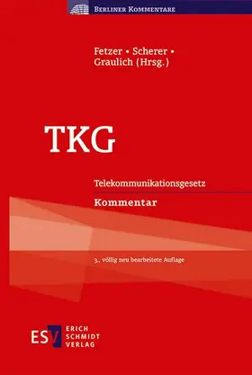 Telekommunikationsgesetz TKG - Mängelexemplar, kann leichte Gebrauchsspuren aufweisen. Sonderangebot ohne Rückgaberecht. Nur so lange der Vorrat reicht.