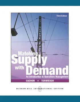 Matching Supply with Demand: An Introduction to Operations M