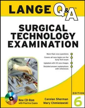Lange Q&A Surgical Technology Examination, Sixth Edition