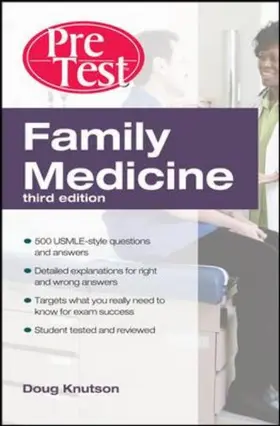 Family Medicine PreTest Self-Assessment And Review, Third Ed