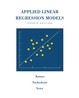 Applied Linear Regression Models [With CD-ROM]