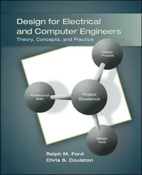 Design for Electrical and Computer Engineers: Theory, Concepts, and Practice