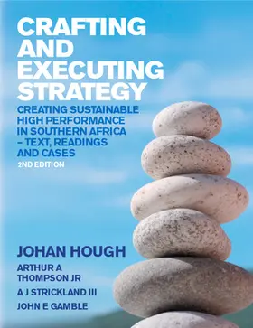 Crafting and Executing Strategy: South African Edition