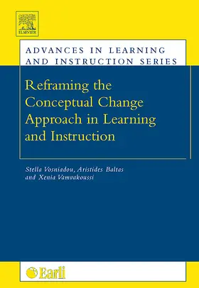 Reframing the Conceptual Change Approach in Learning and Instruction