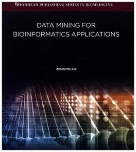 Data Mining for Bioinformatics Applications