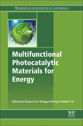 Multifunctional Photocatalytic Materials for Energy