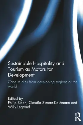 Sustainable Hospitality and Tourism as Motors for Development