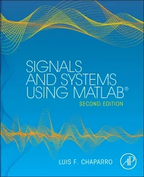 Signals and Systems Using MATLAB