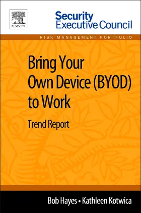 Hayes, B: BRING YOUR OWN DEVICE (BYOD) T