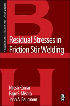 Kulkarni, N: Residual Stresses in Friction Stir Welding