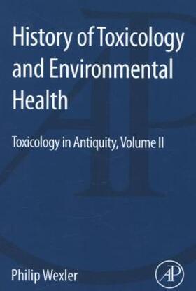 History of Toxicology and Environmental Health