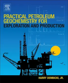 Practical Petroleum Geochemistry for Exploration and Product