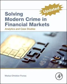Solving Modern Crime in Financial Markets