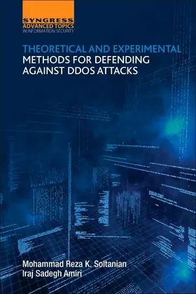 Theoretical and Experimental Methods for Defending Against D
