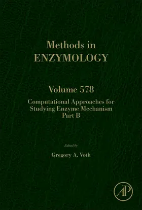 Computational Approaches for Studying Enzyme Mechanism Part B