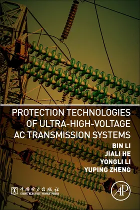 Protection Technologies of Ultra-High-Voltage AC Transmissio