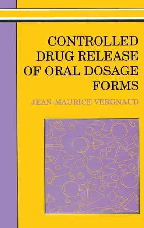 Controlled Drug Release Of Oral Dosage Forms