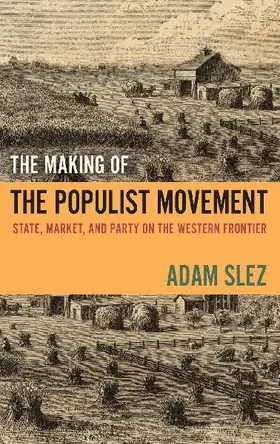 Making of the Populist Movement