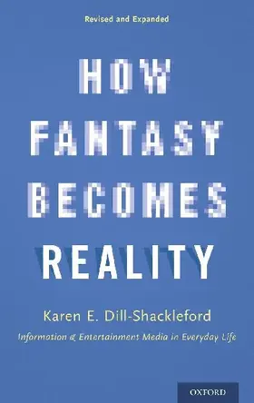 How Fantasy Becomes Reality