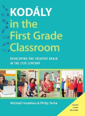 Kodály in the First Grade Classroom