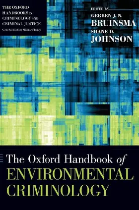 Oxford Handbook of Environmental Criminology