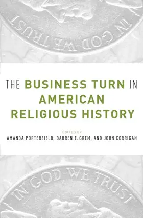 Business Turn in American Religious History