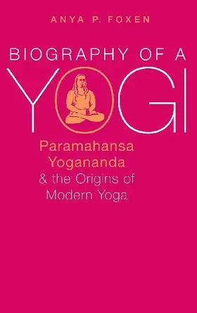 Biography of a Yogi