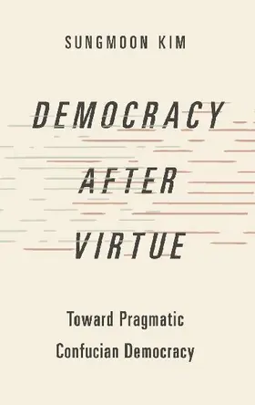 Democracy After Virtue