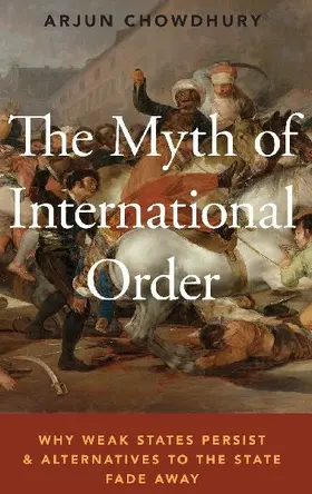 The Myth of International Order