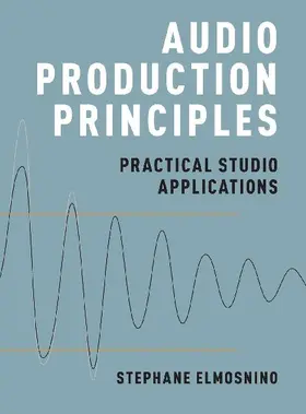 Audio Production Principles
