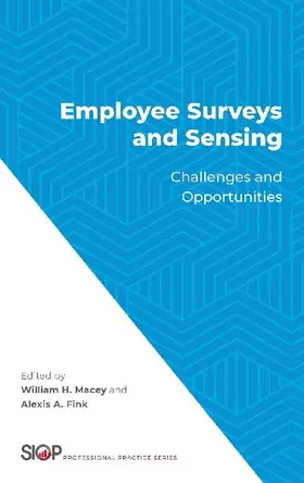 Employee Surveys and Sensing