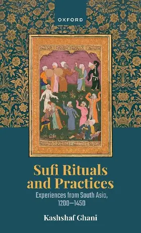 Sufi Rituals and Practices