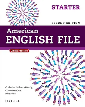 American English File Second Edition: Level Starter Student Book: With Online Practice