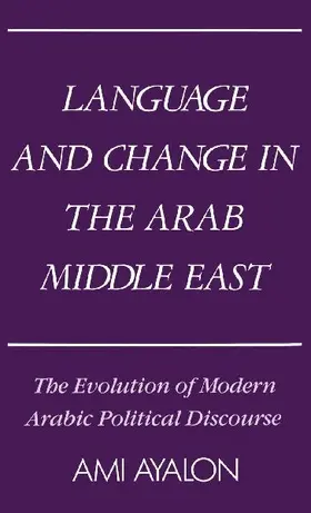 Language and Change in the Arab Middle East