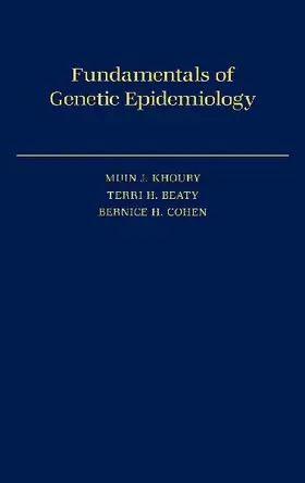 Fundamentals of Genetic Epidemiology