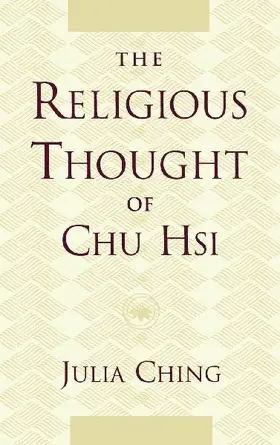 The Religious Thought of Chu Hsi