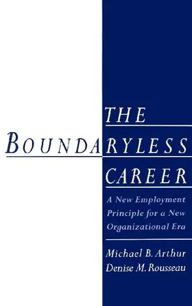 The Boundaryless Careers