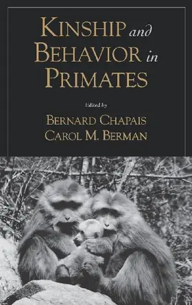 Kinship and Behavior in Primates