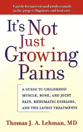 It's Not Just Growing Pains