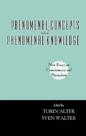 Phenomenal Concepts and Phenomenal Knowledge