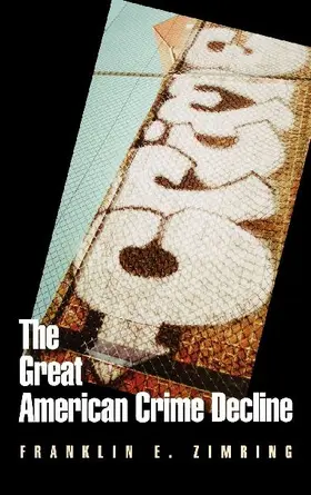 The Great American Crime Decline