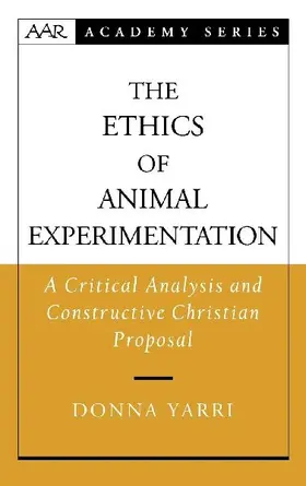 The Ethics of Animal Experimentation