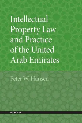 Intellectual Property Law and Practice of the United Arab Emirates