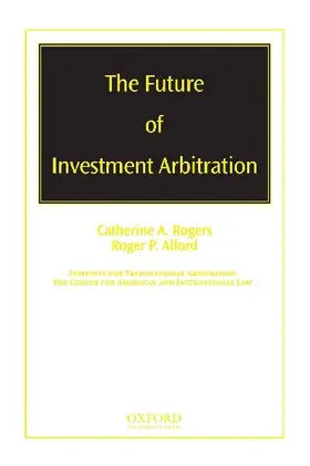 Future of Investment Arbitration